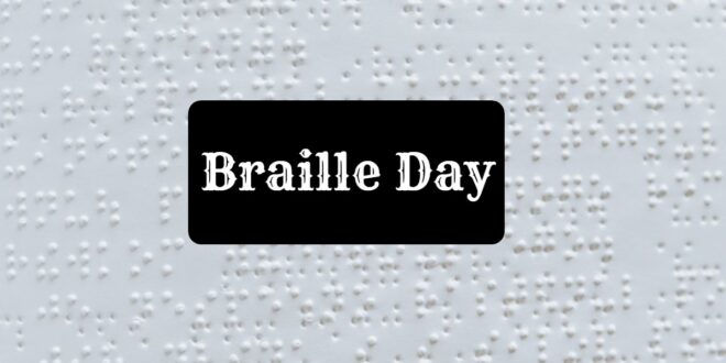 National Braille Day